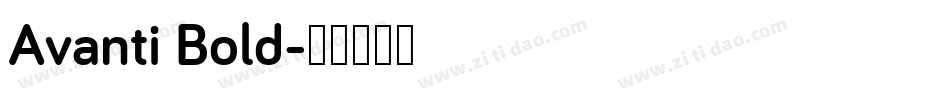 Avanti Bold字体转换